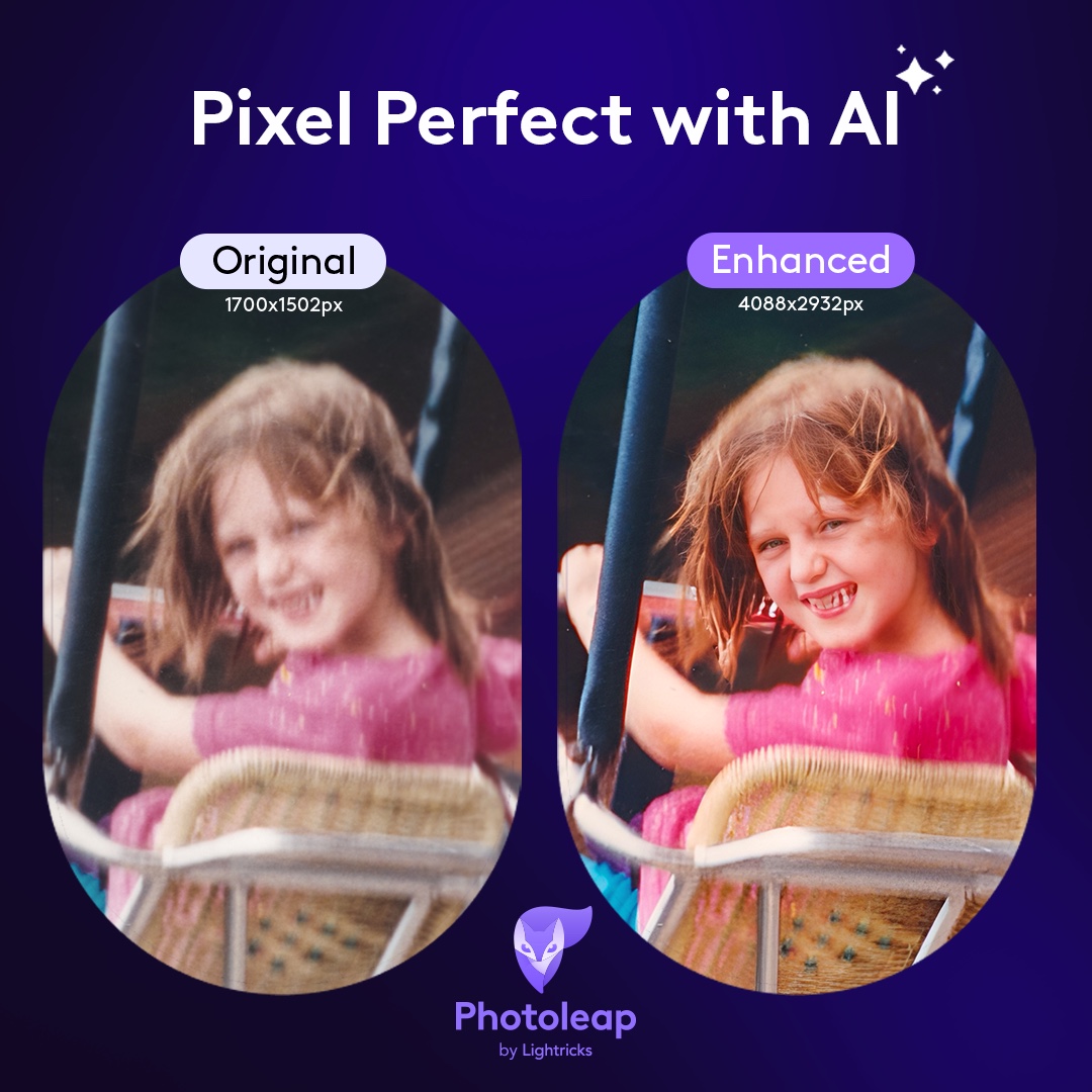 Photoleap ad - “Pixel perfect with AI”, original vs enhanced